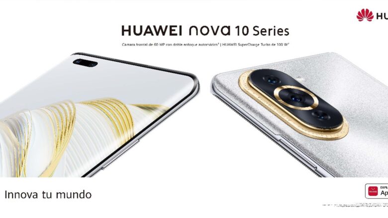LLEGA EL HUAWEI NOVA 10 PRO: EL PRIMER DISPOSITIVO CON FOTOGRAFÍA HUAWEI MULTI VISION