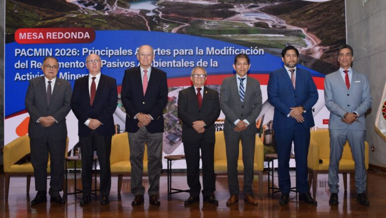PACMIN 2026 PROPONE CONVERTIR LOS PASIVOS AMBIENTALES MINEROS EN PROYECTOS DE REHABILITACIÓN Y DESARROLLO TERRITORIAL